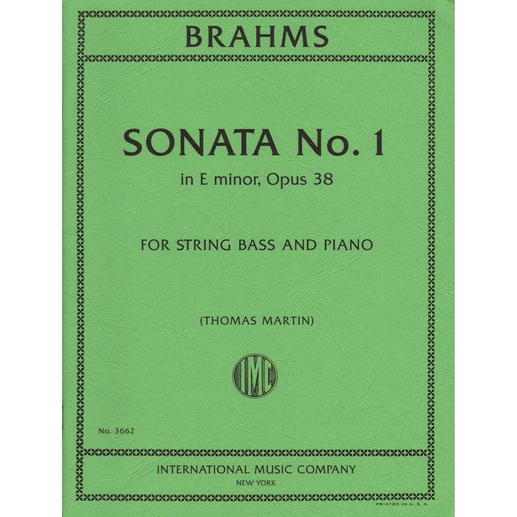 Brahms, Johannes - Sonata No. 1 in E minor, Opus 38 - for Bass and Piano - edited by Thomas Martin - International