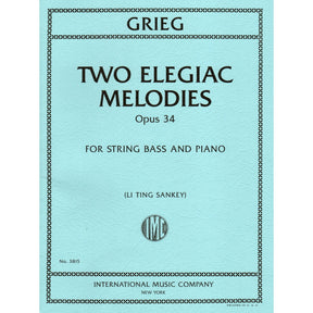 Grieg, Edvard - Two Elegiac Melodies, Op 34 - for Double Bass and Piano - Edited by Sankey - International Edition