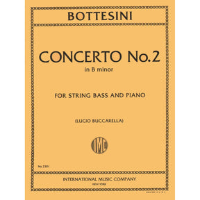 Bottesini, Giovanni - Concerto No 2 in b minor for Double Bass and Piano - Arranged by Buccarella - International Edition