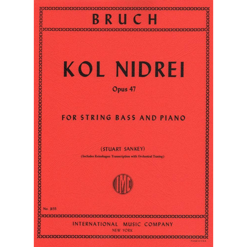 Bruch, Max - Kol Nidre Op 47 for Double Bass and Piano - Arranged by Sankey/Reinshagen - International Edition