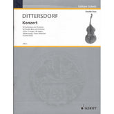 Dittersdorf, Carl Ditters von - Concerto In E Major, K 172 - Double Bass and Piano - edited by Franz Tischer-Zeitz - Schott Edition