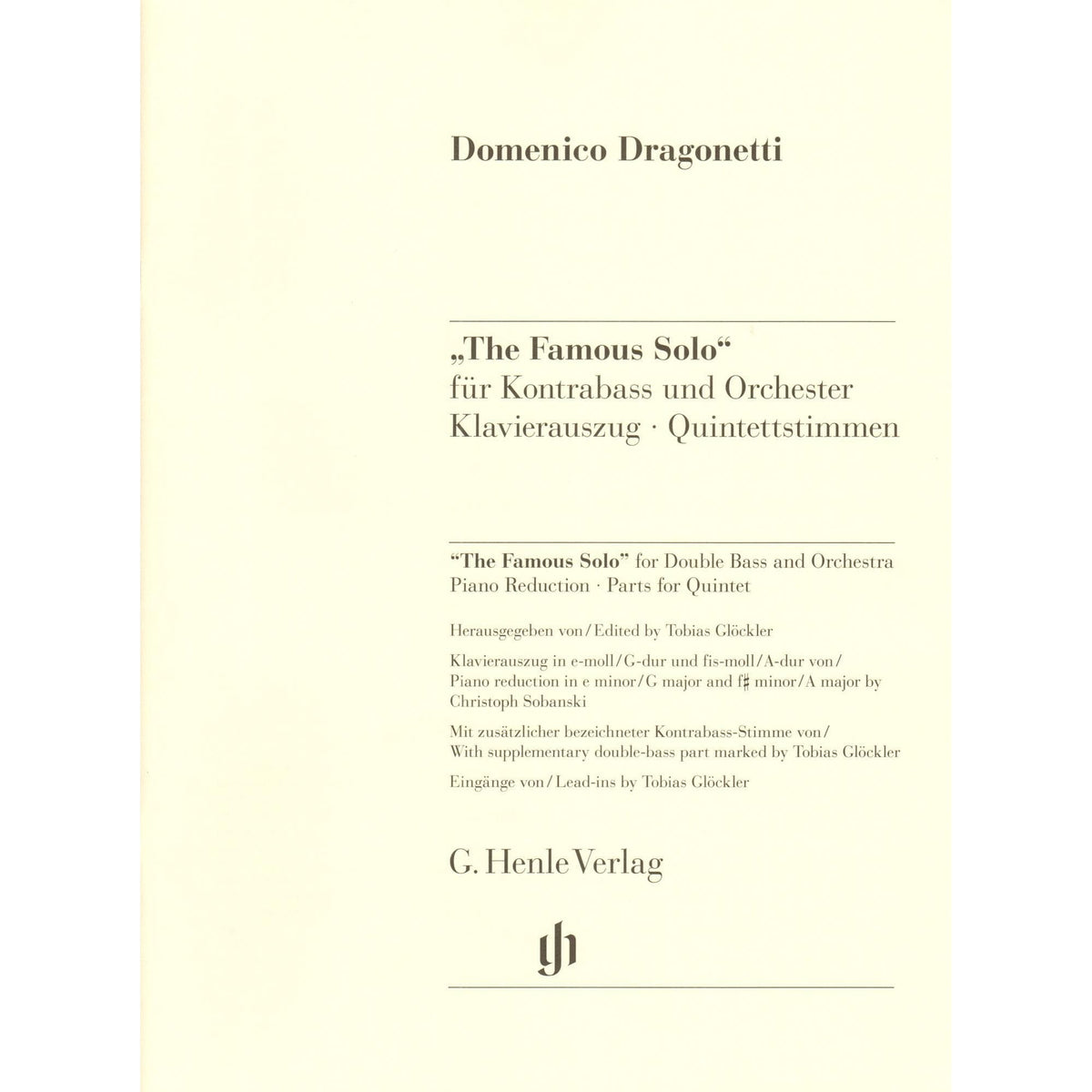 Dragonetti, Domenico - "The Famous Solo" for Double Bass - Double Bass and Piano - edited by Tobias Glöckler - G. Henle Verlag