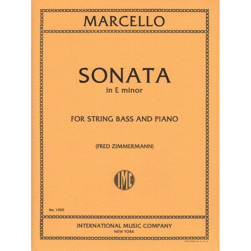 Marcello, Benedetto - Sonata in e minor, Op 1, No 2 - Bass and Piano - edited by Fred Zimmermann - International Music Co