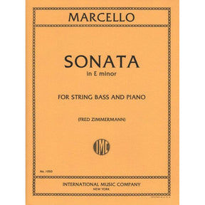 Marcello, Benedetto - Sonata in e minor, Op 1, No 2 - Bass and Piano - edited by Fred Zimmermann - International Music Co