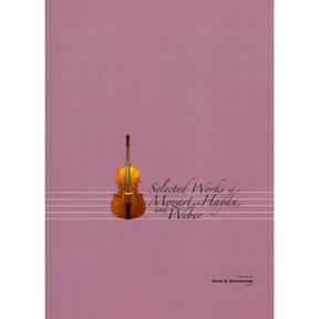 Zimmerman, Oscar - Selected Works of Mozart Haydn Weber, for the Double Bass