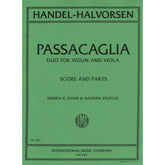 Handel/Halvorsen - Passacaglia - Violin and Viola - Score and Parts - edited by Frieda R Davis and Nathan Stutch - International Edition