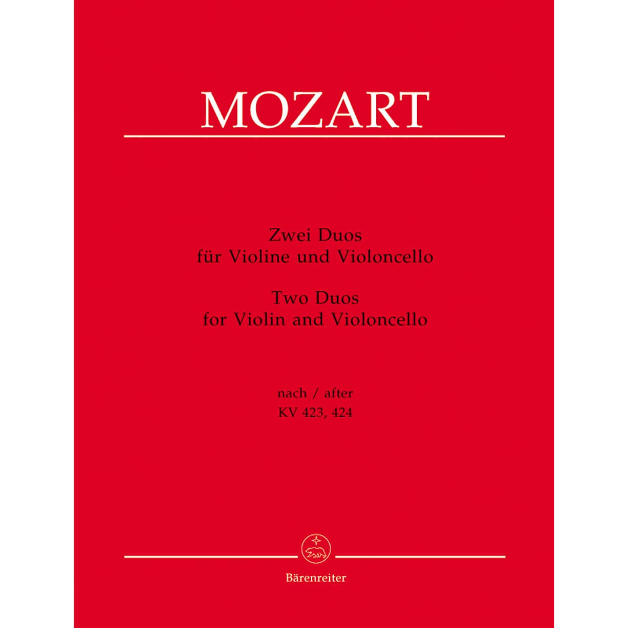 Mozart, WA - Two Duos, after K 423 and 424 - Violin and Cello - edited by Dietrich Berke - Bärenreiter Verlag URTEXT