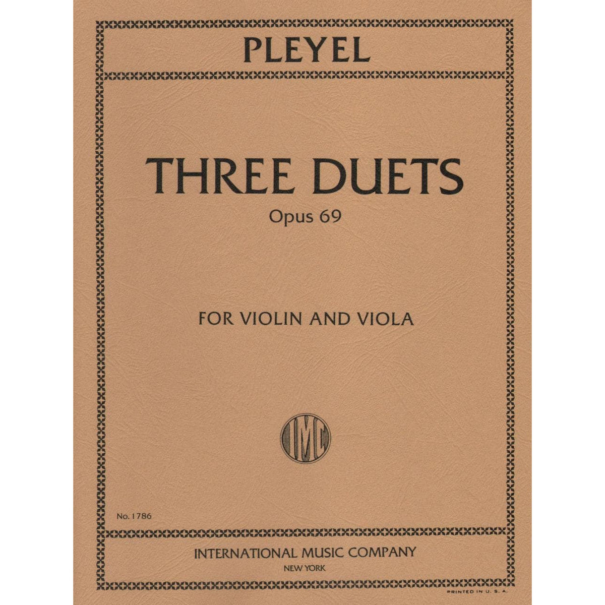 Pleyel, Ignace Joseph - Three Duets  Op 69 B 526-528 For Violin and Viola Published by International Music Company