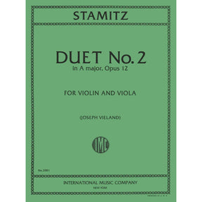 Stamitz-Duet No 2 In A Major, Op 12 For Violin and Viola Edited by Joseph Vieland Published by International Music Company