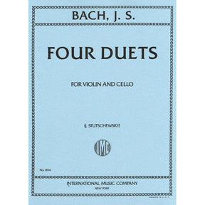 Bach, JS - 4 Duets BWV 802 805 for Violin and Cello - Arranged by Stutschewsky - International Edition
