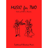Music for Two, Christmas Duets for Viola and Cello Published by Last Resort Music