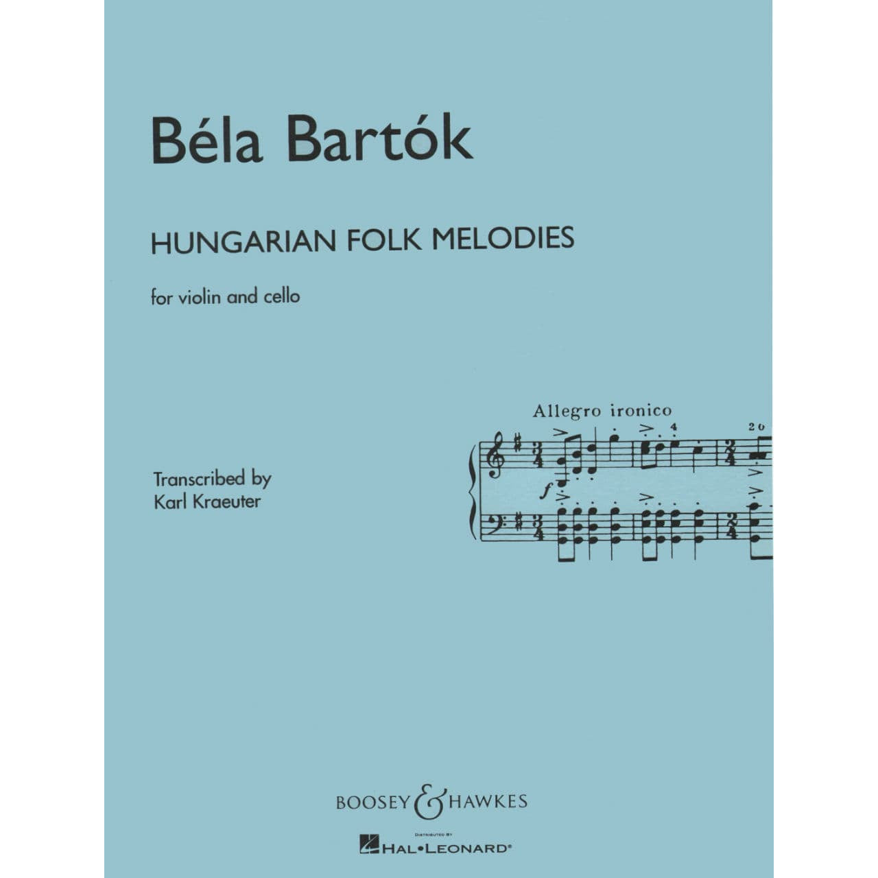 Bartok, Bela  - Hungarian Folk Melodies Sz 53 for Violin and Cello - Transcribed by Kraeuter - Boosey & Hawkes Edition