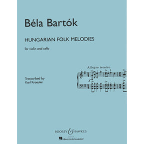 Bartok, Bela  - Hungarian Folk Melodies Sz 53 for Violin and Cello - Transcribed by Kraeuter - Boosey & Hawkes Edition