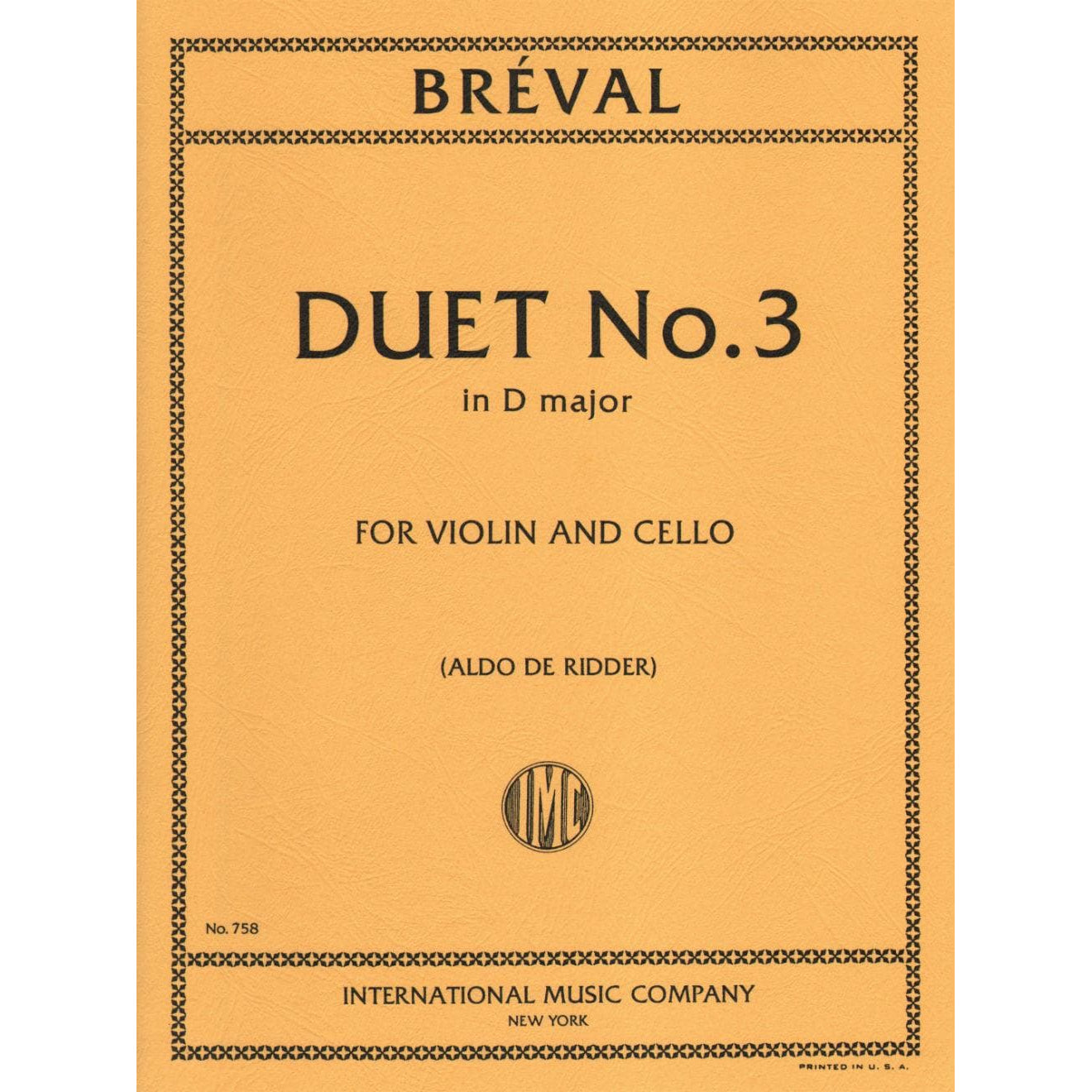 Breval, Jean Baptiste - Duet in D Major Op 19 No 3 for Violin and Cello - Arranged by Ridder - International Edition