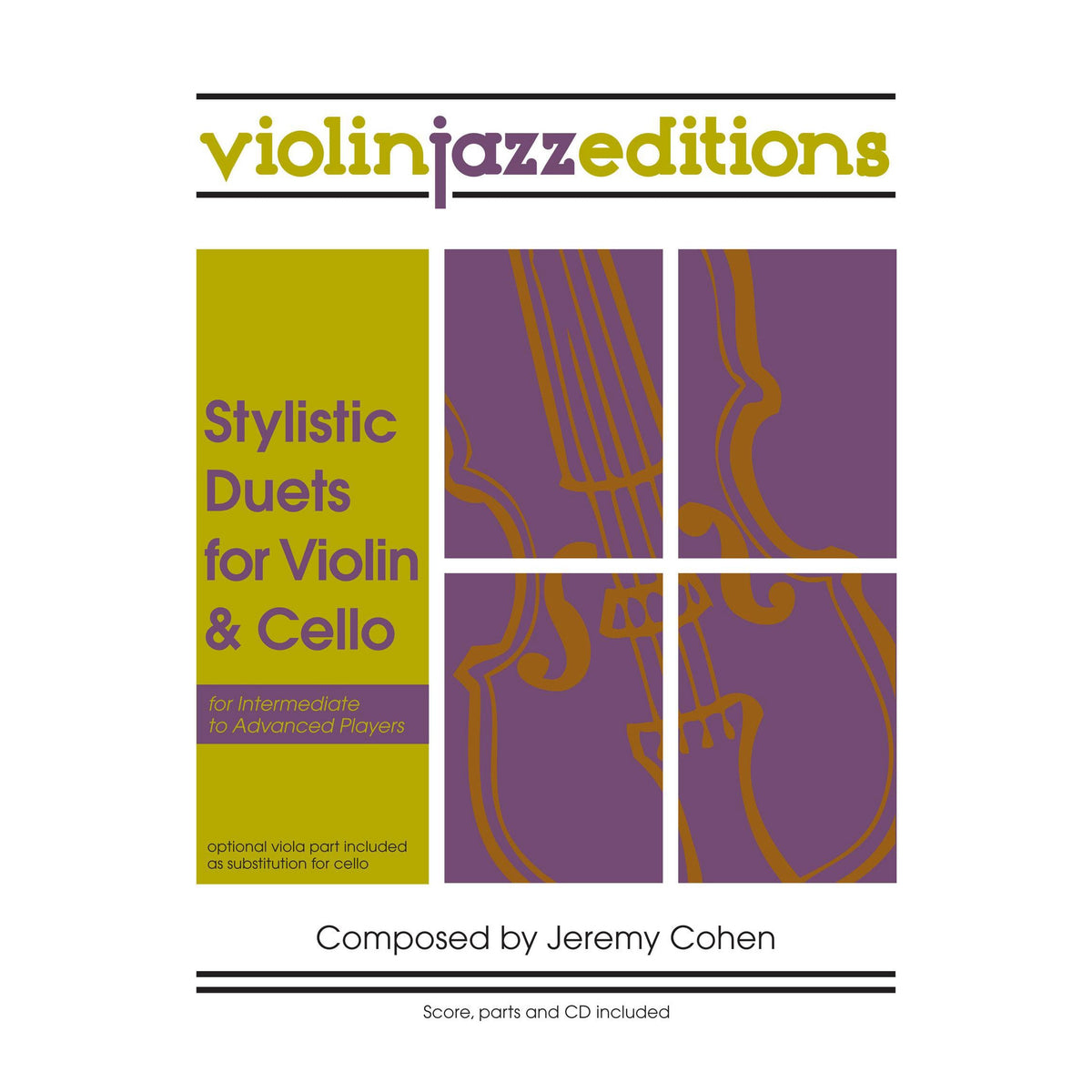 Cohen, Jeremy - Stylistic Duets for Violin and Cello - Violinjazz Editions - Book/CD