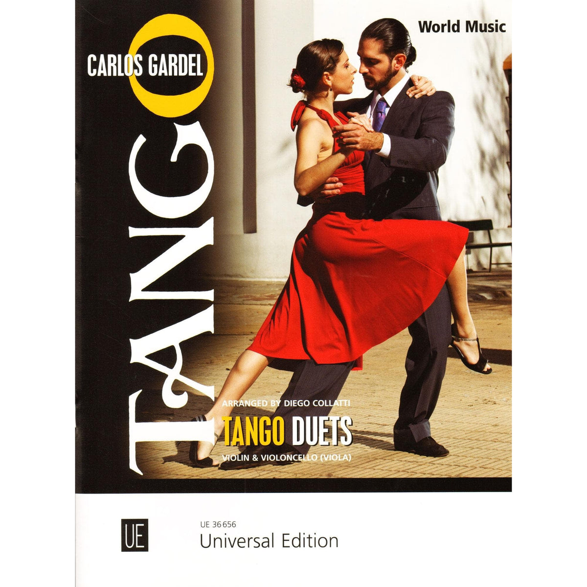 Carlos Gardel - Tango Duets - for Violin and Cello (or Viola) - arranged by Diego Collatti - Universal Edition