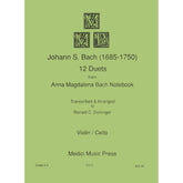Bach, JS - 12 Duets from Anna Magdalena Bach Notebook for Violin and Cello - Arranged by Dishinger - Medici Music Edition