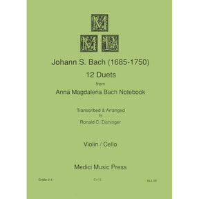 Bach, JS - 12 Duets from Anna Magdalena Bach Notebook for Violin and Cello - Arranged by Dishinger - Medici Music Edition