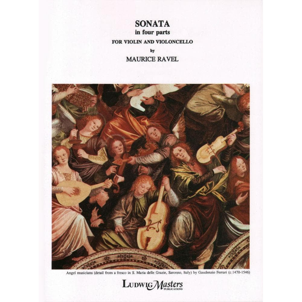 Ravel, Maurice - Sonata ( 1920 - 1922 ) for Violin and Cello  Published by Masters Music Publications Inc