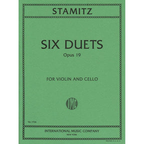 Stamitz - Six Duets Op 19 - for Violin and Cello Published by International Music Company