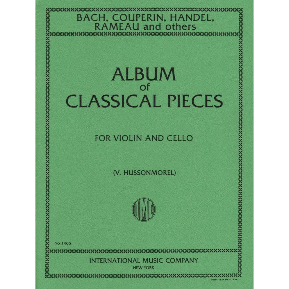 Album of Classical Pieces - Violin and Cello - edited by V Hussonmorel - International Edition
