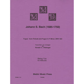 Bach, J.S. - Fugue from Prelude and Fugue (BWV 534) - for Two Violins and Cello - arranged by Dishinger - Medici Music Press