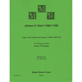 Bach, J.S. - Fugue from Prelude and Fugue (BWV 535) - for Two Violins and Cello - arranged by Dishinger - Medici Music Press