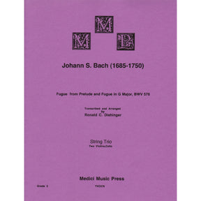 Bach, J.S. - Fugue from Prelude and Fugue in G Major (BWV 576) - for Two Violins and Cello - arranged by Dishinger - Medici Music Press