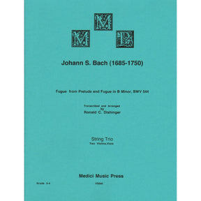 Bach, J.S. - Fugue from Prelude and Fugue in B Minor (BWV 544) - for Two Violins and Viola - arranged by Dishinger - Medici Music Press