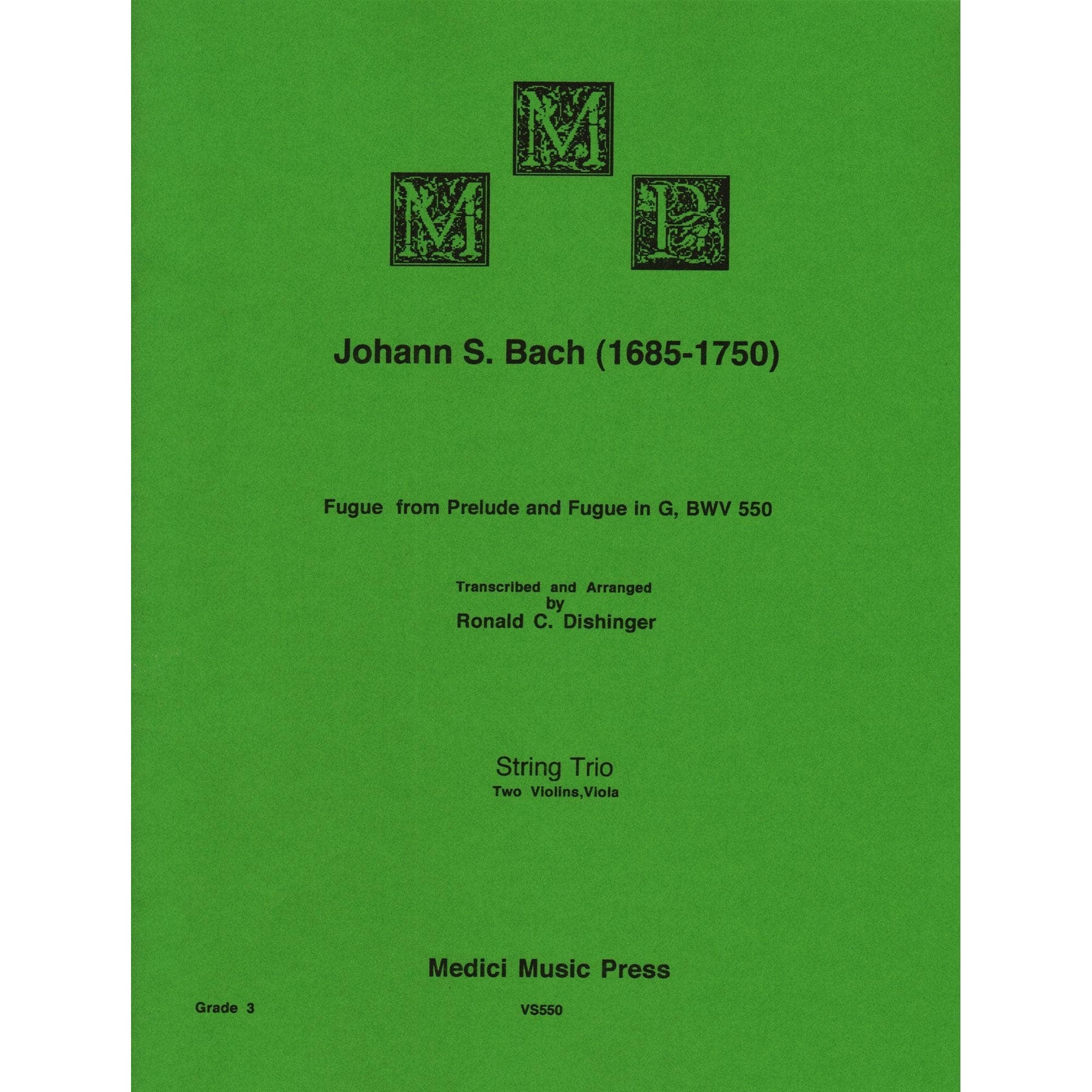 Bach, J.S. - Fugue from Prelude and Fugue in G (BWV 550) - for Two Violins and Viola - arranged by Dishinger - Medici Music Press