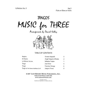 Music for Three: Tangos! - Set of Parts - arranged by Daniel Kelley - Last Resort Music