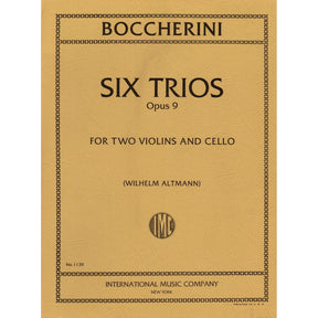 Boccherini, Luigi - 6 Trios Op 9 G 89-94 for Two Violins and Cello - Arranged by Altmann-Lyman - International Edition