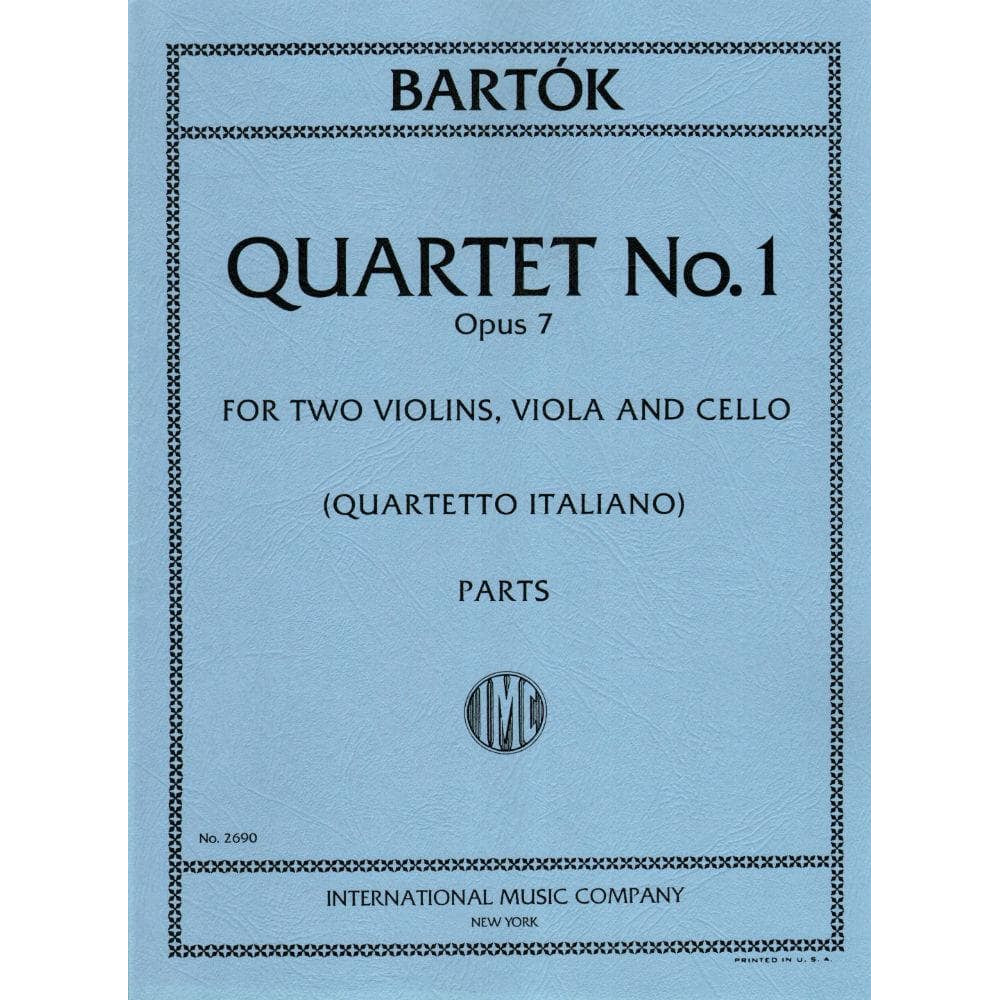 Bartók, Béla - First String Quartet in a minor, Op 7, Sz 52 - Set of Parts - edited by Paolo Borciani - International Music Company