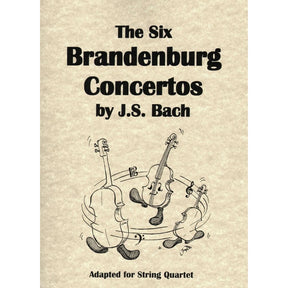 Bach, JS - The 6 Brandenburg Concertos for String Quartet