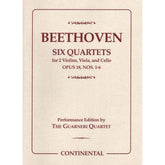 Beethoven, Ludwig - Six String Quartets, Op 18 - Two Violins, Viola and Cello - edited by the Guarneri Quartet - Continental Publication