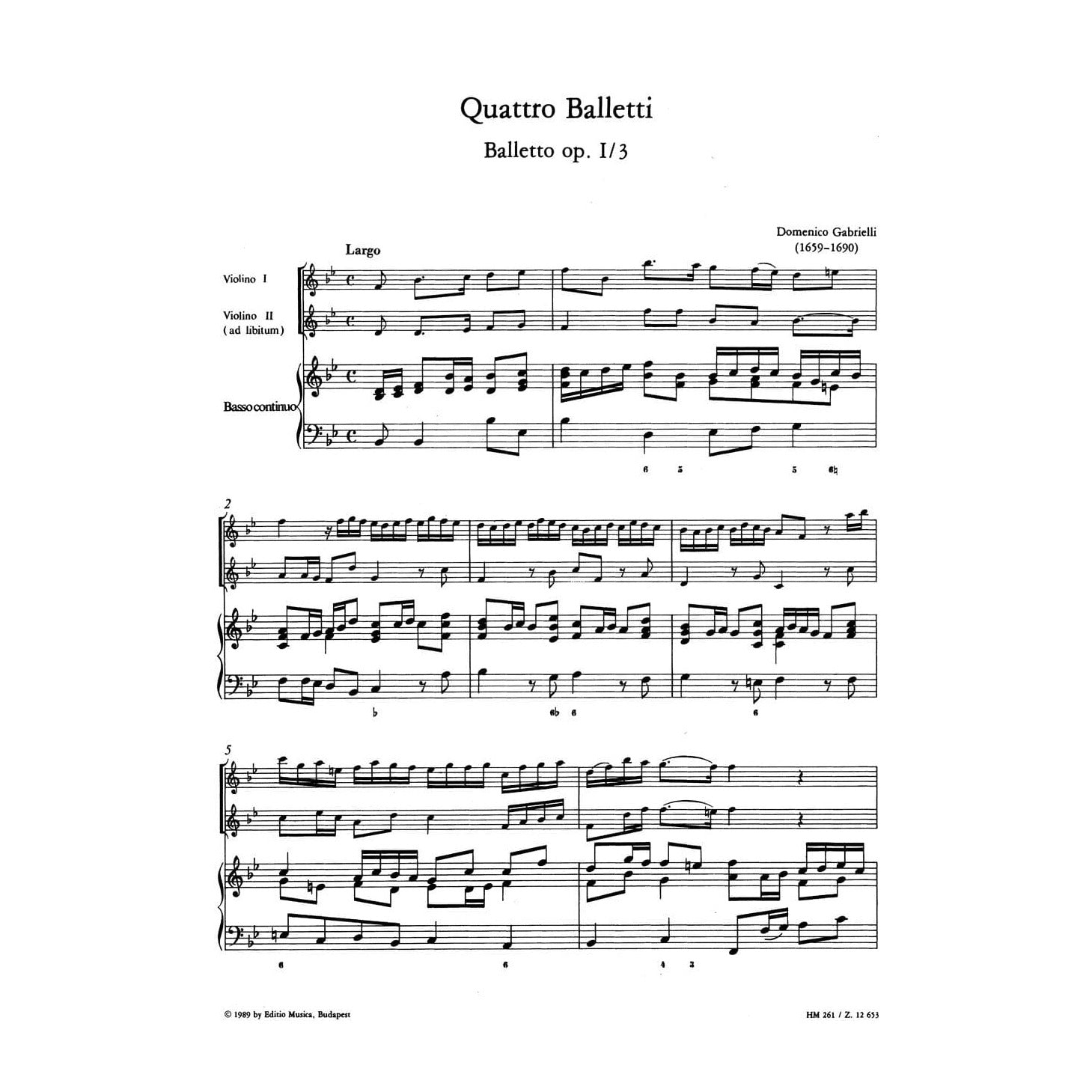 Gabrielli, Domenico - Quattro Balletti - Violin 1, Violin 2 (ad lib), and Basso Continuo - edited by Lajos Vigh - Hortus Musicus Edition (Barenreiter)