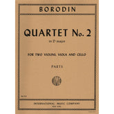 Borodin, Alexander - Quartet No 2 in D Major ( 1881 ) Parts for Two Violins, Viola and Cello - International Edition