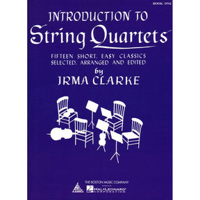 Clarke, Irma - Introduction to String Quartets Book 1 - Boston Music Company Publication