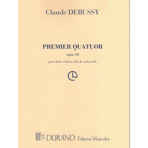 Debussy, Claude - String Quartet in G minor, Op 10 - for Two Violins, Viola, and Cello - Durand Edition