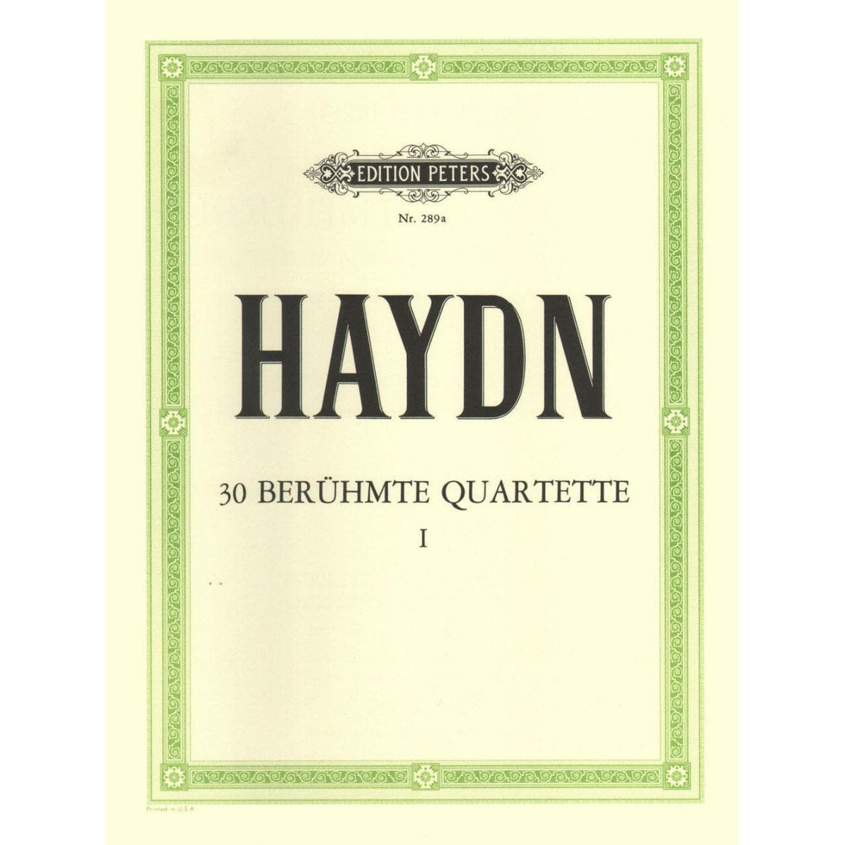 Haydn, Franz Joseph - 83 Quartets, Volume 1: 14 Famous Quartets - String Quartet - edited by Andreas Moser and Hugo Dechert - Edition Peters