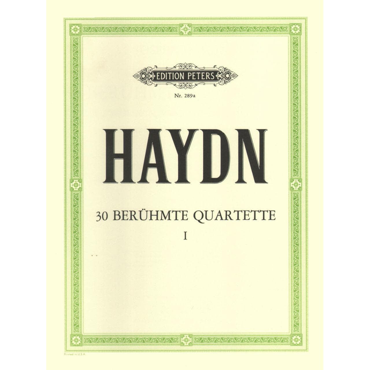 Haydn, Franz Joseph - 83 Quartets, Volume 1: 14 Famous Quartets - String Quartet - edited by Andreas Moser and Hugo Dechert - Edition Peters