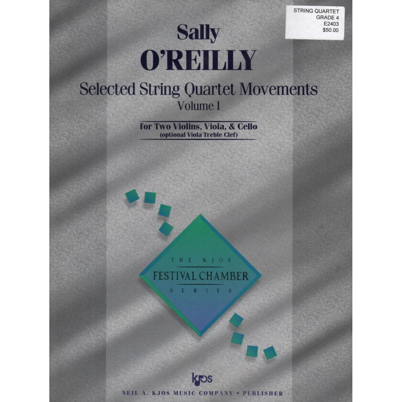 O'Reilly, Sally - Slected String Quartet Movements Volume 1 Published by Neil A Kjos Music Company