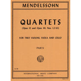 Mendelssohn, Felix - Four Celebrated Quartets, Op 12 and 44 - Two Violins, Viola, and Cello - International Music Co