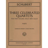 Schubert, Franz - Three Celebrated Quartets Edited by Moser-Becker Published by International Music Company