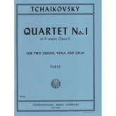 Tchaikovsky, Pyotr Ilyich - Quartet No 1 in D Major Op 11 Published by International Music Company