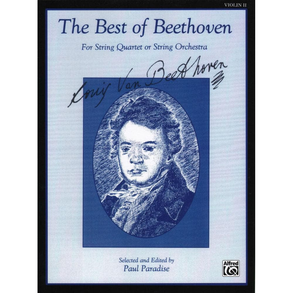 Beethoven, Ludwig - The Best of Beethoven - for String Quartet or String Orchestra - Violin 2 part - edited by Paul Paradise - Belwin-Mills Publishing