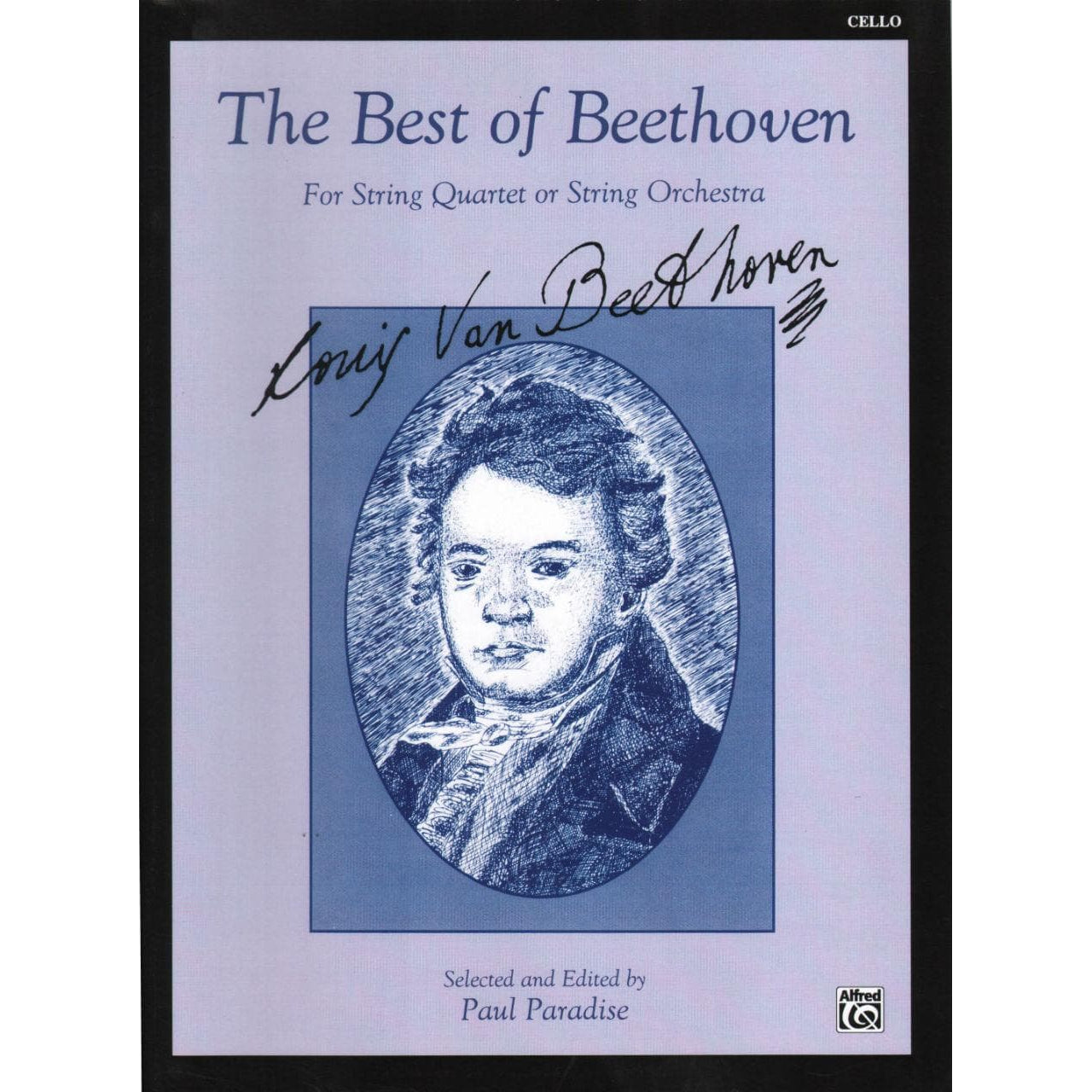 Beethoven, Ludwig - The Best of Beethoven - for String Quartet or String Orchestra - Cello part - edited by Paul Paradise - Belwin-Mills Publishing