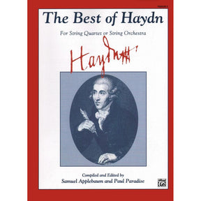 Haydn, Franz Joseph - The Best of Haydn - for String Quartet or Orchestra - Violin 1 part - edited by Samuel Applebaum and Paul Paradise - Belwin-Mills Publishing