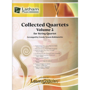 Rabinowitz, Carole Neuen -Collected Quartets, Volume 2 - for String Quartet - Latham Music Enterprise