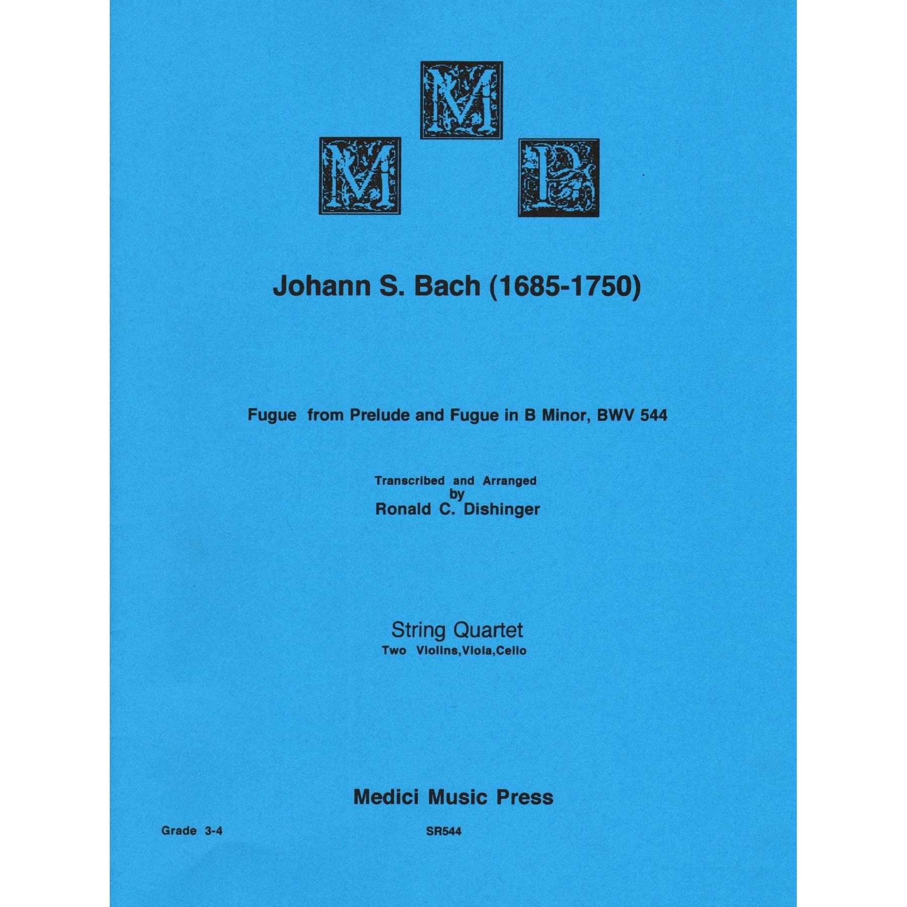 Bach, J.S. - Fugue from Prelude and Fugue in B Minor (BWV 544) - for String Quartet - arranged by Dishinger - Medici Music Press